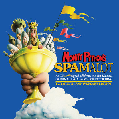 Monty Python's Spamalot (20th Anniversary Edition)