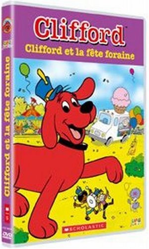 Clifford et la Fête Foraine