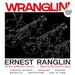 Wranglin'