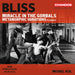 Bliss: Miracle in the Gorbals/Metamorphic Variations (Complete)