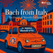 Bach from Italy: The Vivaldi & Marcello Influences