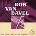 Rob Van Bavel: SOLO PIANO;'JAZZ AT THE PINEHILL'