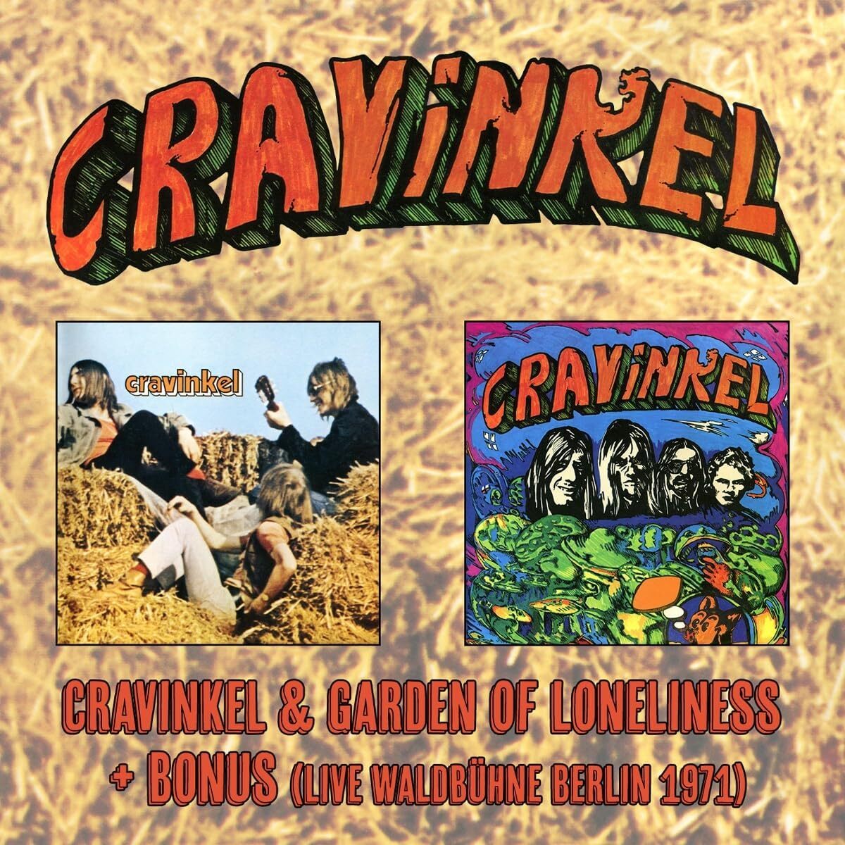Cravinkel & Garden of Loneliness + Bonus: Live Waldbühne Berlin 1971