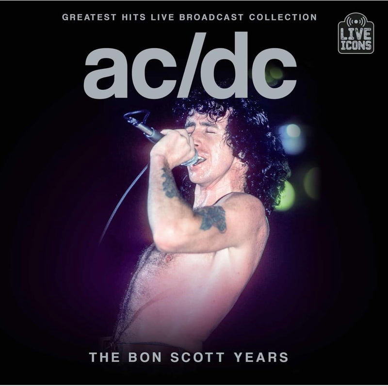 Greatest Hits Live Broadcast Collection: The Bon Scott Years