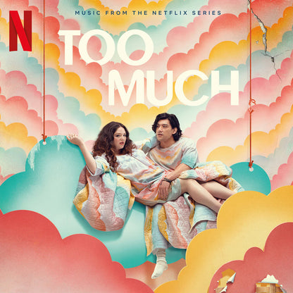 Too Much: Songs from the Netflix Series