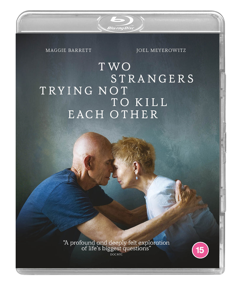 Two Strangers Trying Not to Kill Each Other