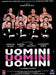 Uomini Uomini Uomini