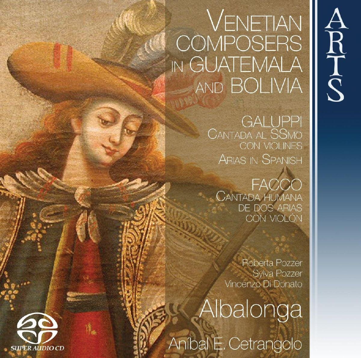 Venetian Composers in Guatemala and Bolivia