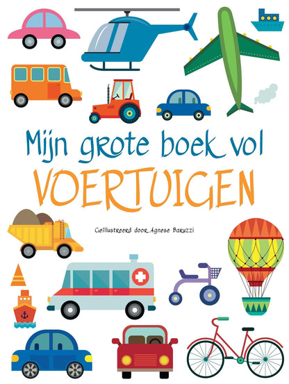 Rebo Publishers - Mijn Grote Boek Vol Voertuigen