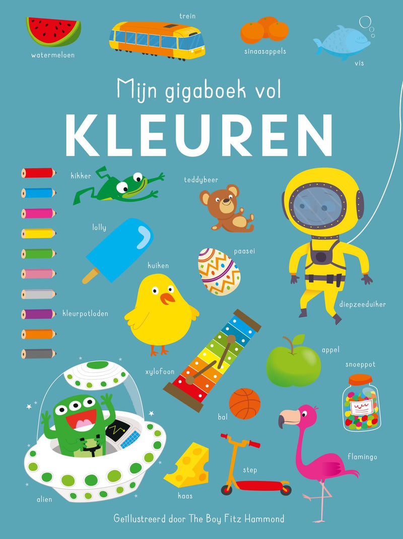 Rebo Publishers - Mijn Gigaboek Vol Kleuren