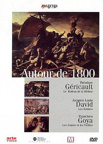 Palettes : Autour de 1800 (Géricault, David et Goya