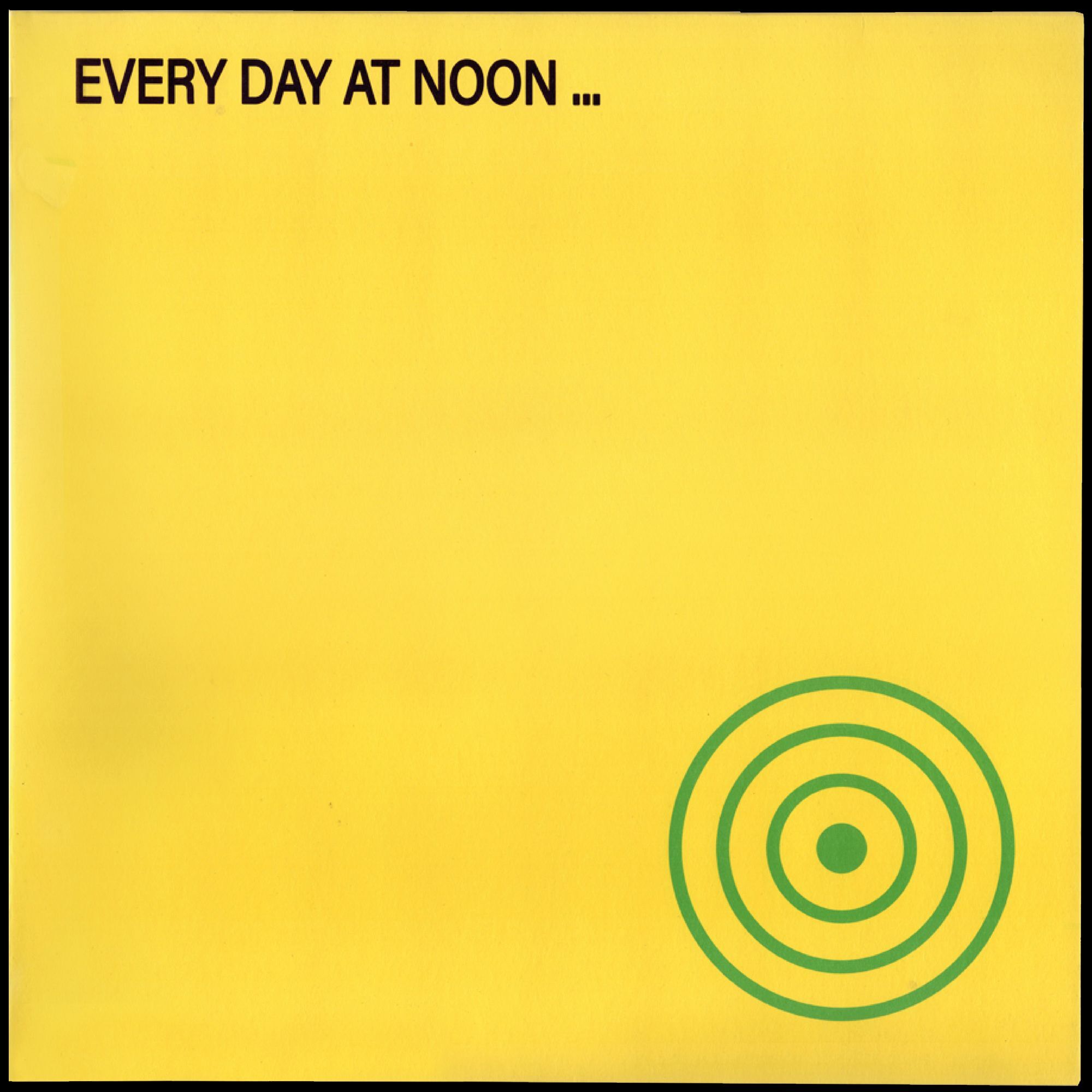 Every Day at Noon...