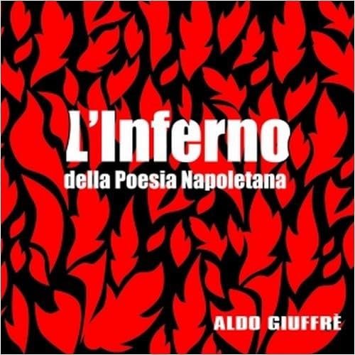 L`Inferno Della Poesia Naole