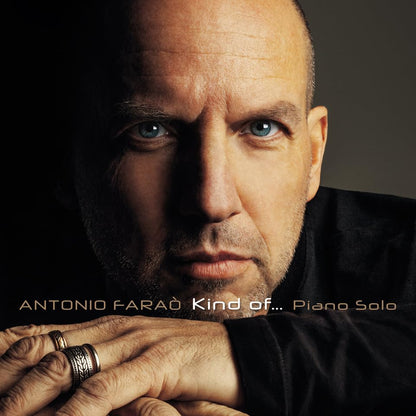 KIND OF... Piano Solo - ANTONIO FARAO'