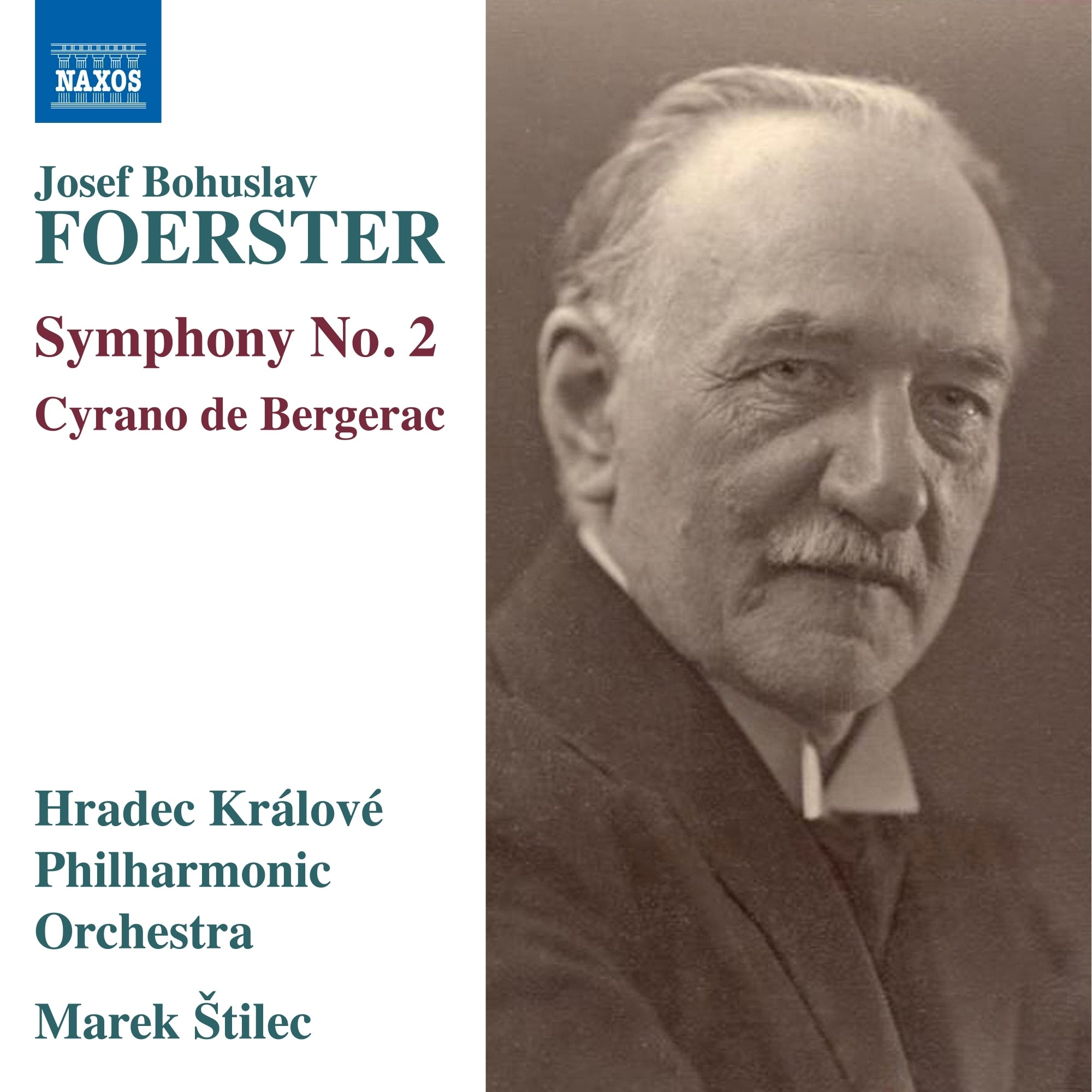 Josef Bohuslav Foerster: Symphony No. 2/Cyrano De Bergerac