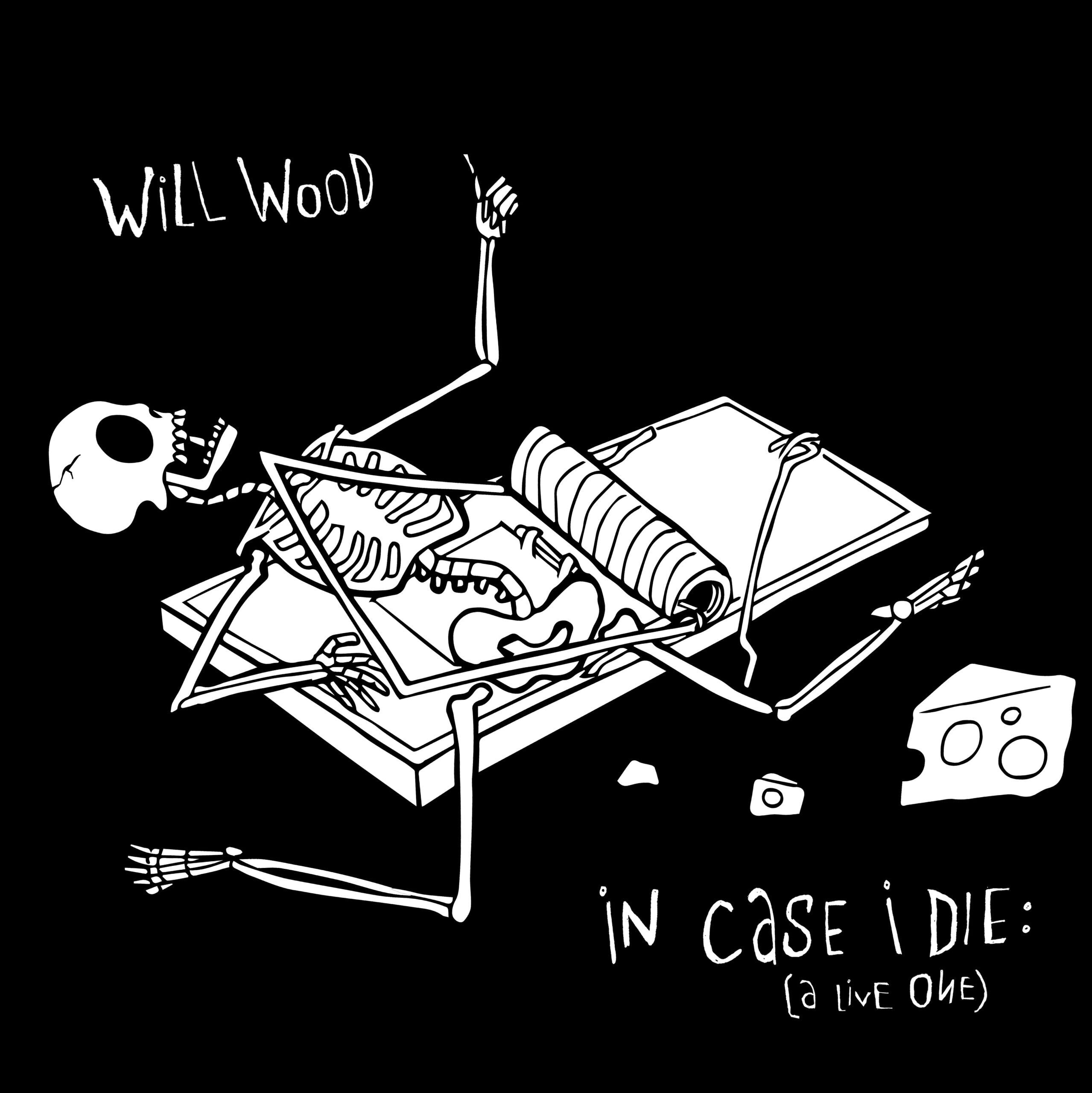 In Case I Die (A Live One)