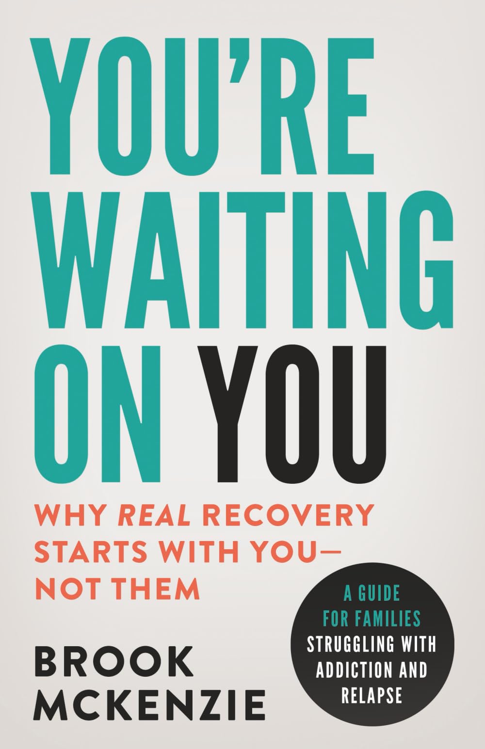 You're Waiting On You