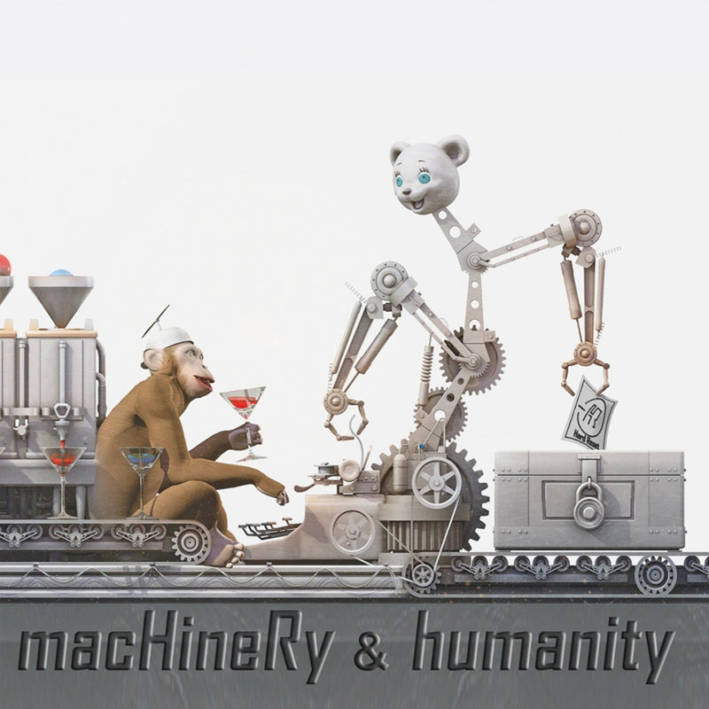 Machinery & Humanity