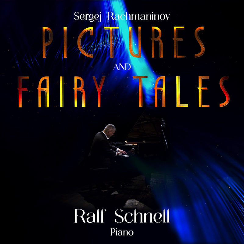 Sergej Rachmaninov: Pictures and Fairy Tales