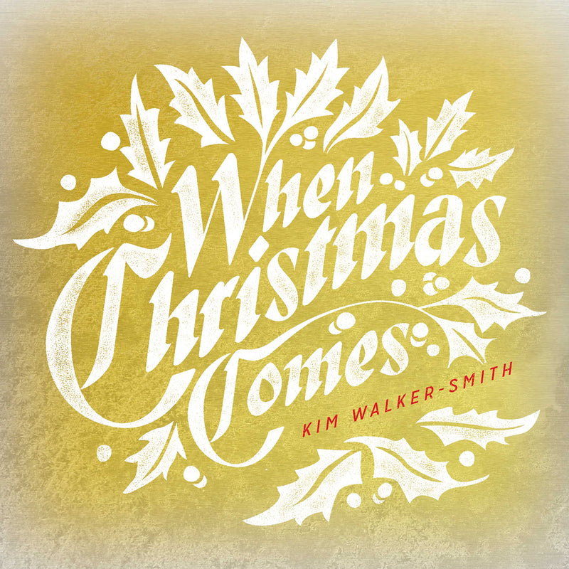 Kim Walker-Smith - When Christmas Comes