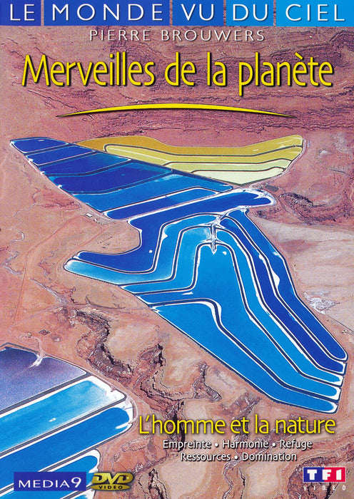 Le Monde Vu Du Ciel Merveilles De La Planete