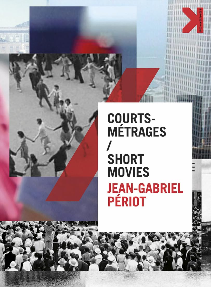 Courts Metrages De Jean Gabriel Periot