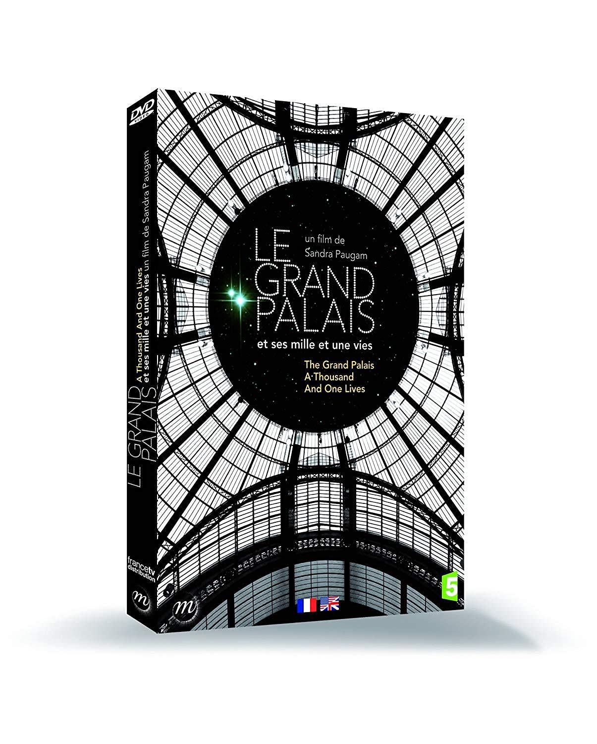 Le grand palais et ses mille et une vies