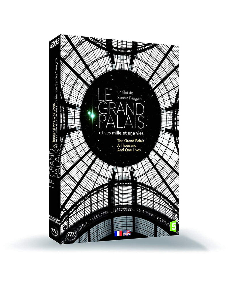 Le grand palais et ses mille et une vies