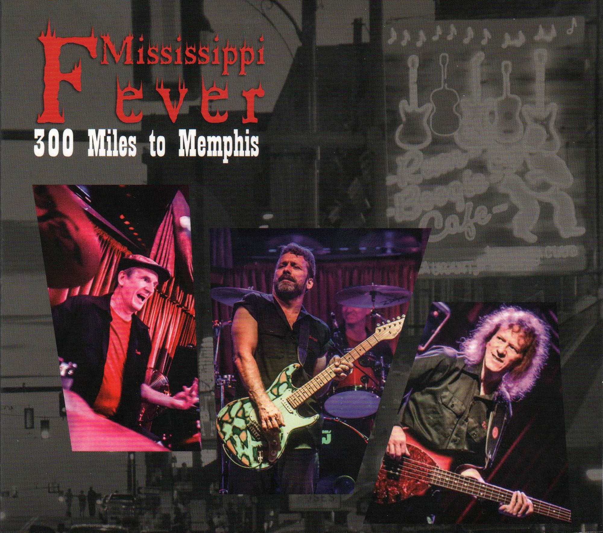 300 Miles To Memphis