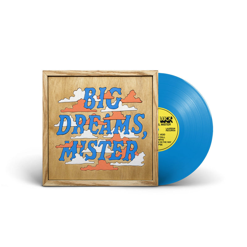 Big Dreams, Mister