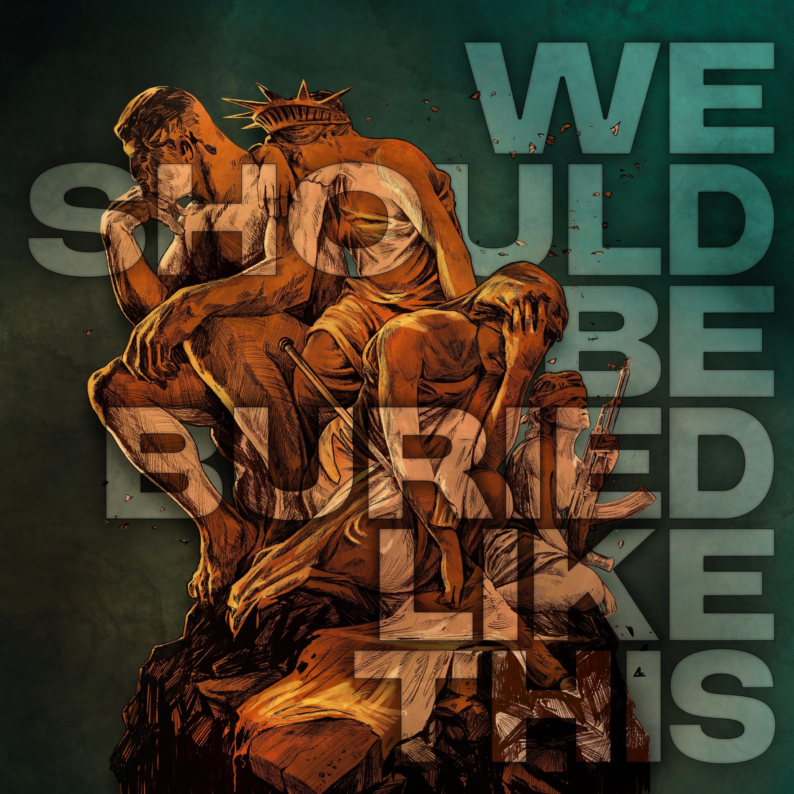 We Should Be Buried Like This