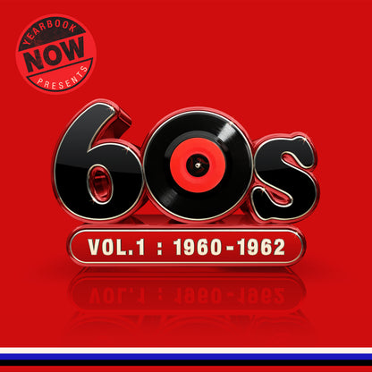 NOW Yearbook Presents the 60s - Vol. 1: 1960-1962 (Deluxe Edition)