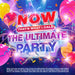 NOW That's What I Call the Ultimate Party