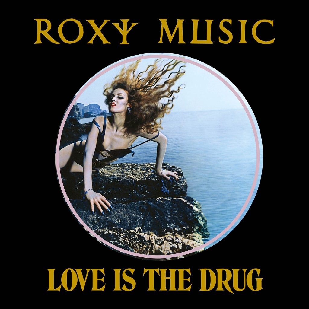 Love Is the Drug (50th Anniversary Edition)