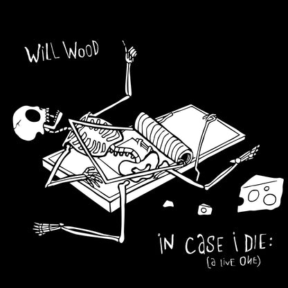 In Case I Die (A Live One)