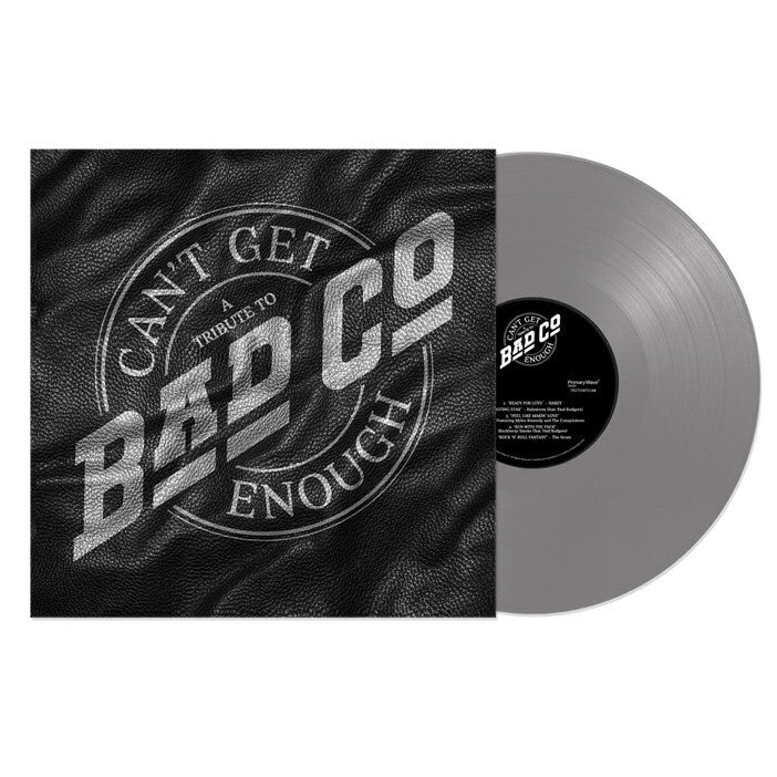 Can't Get Enough: A Tribute to Bad Company