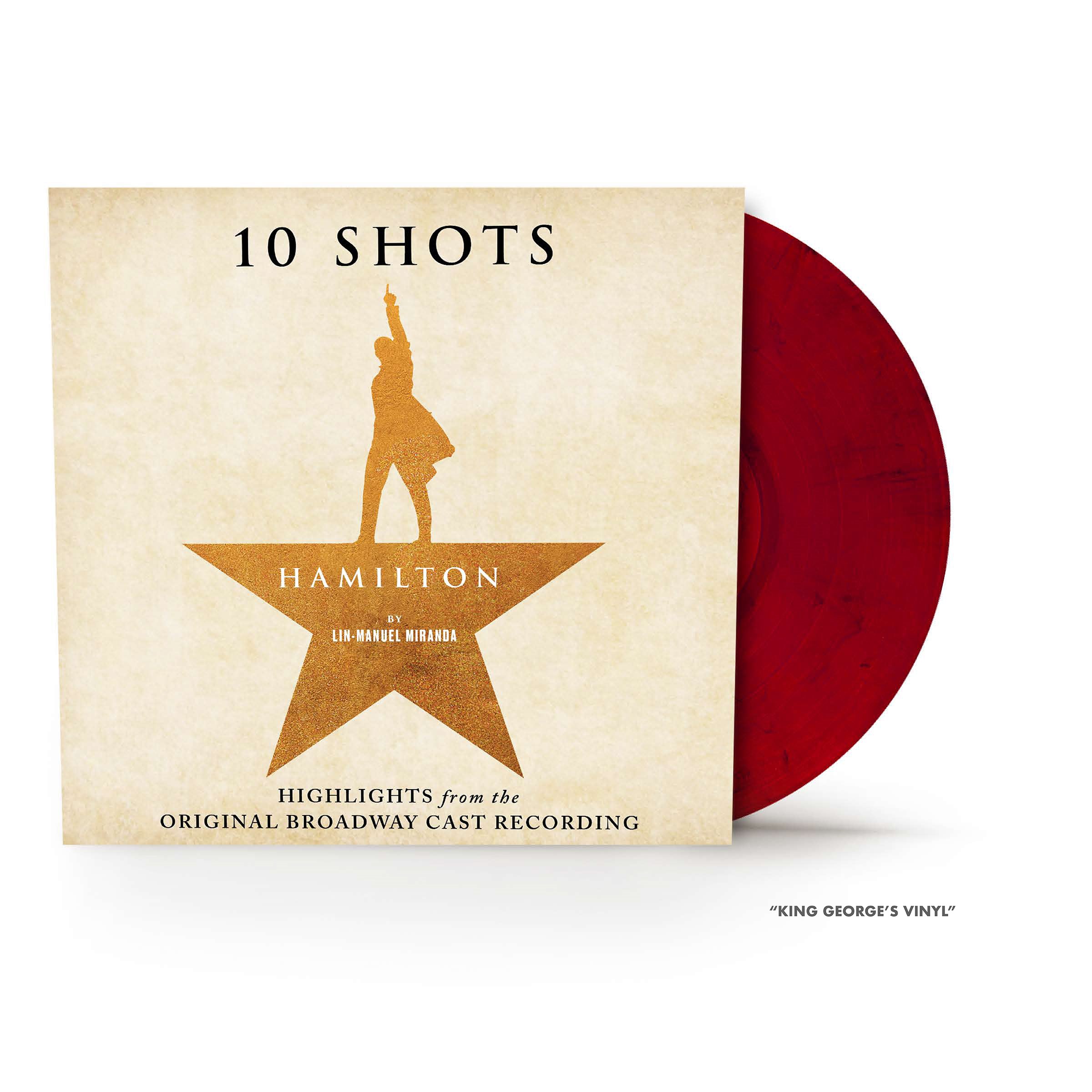 Hamilton: 10 Shots: Highlights from the Original Broadway Cast Recording