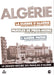 La Grande Histoire Des Francais D Algerie
