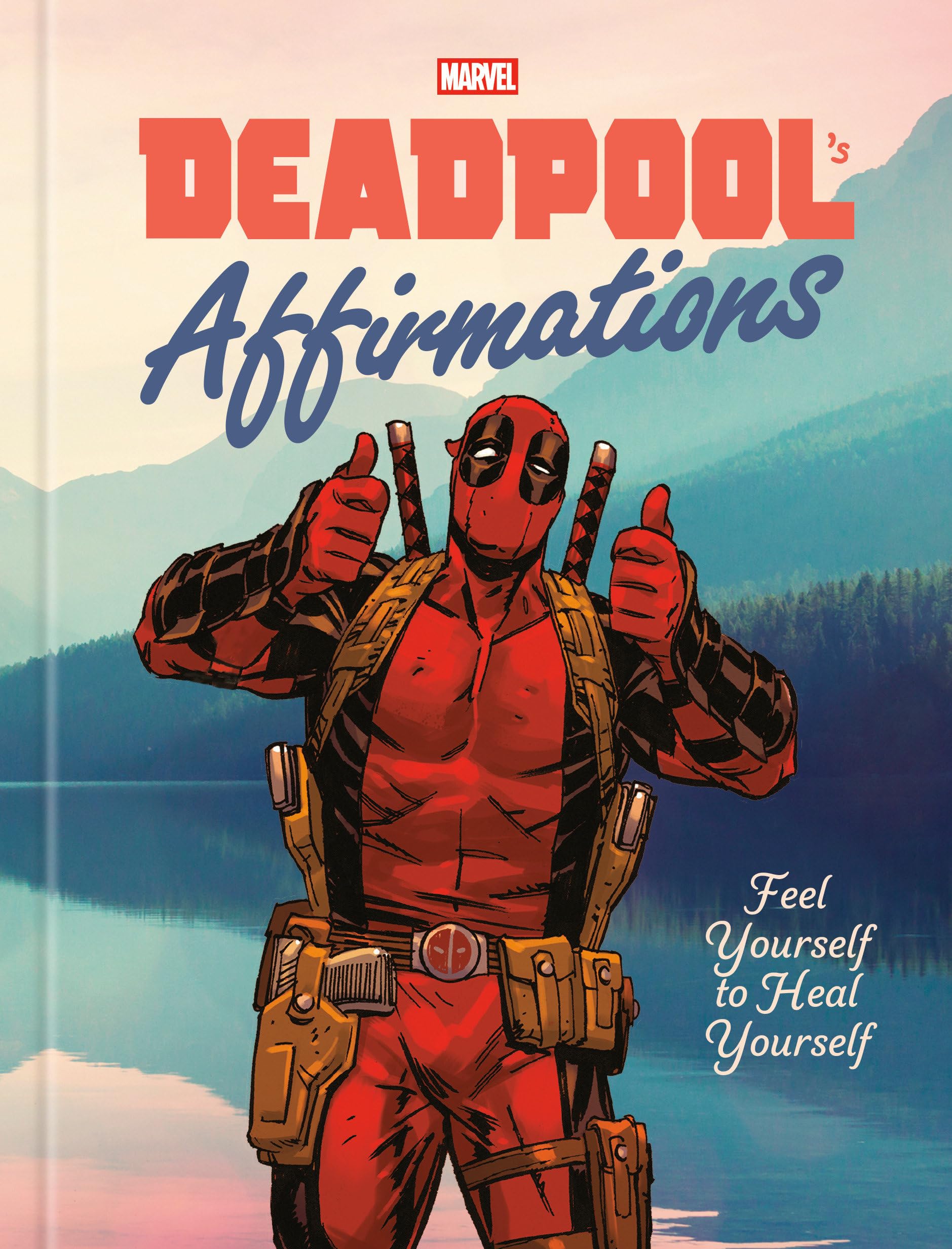 Deadpools Affirmations