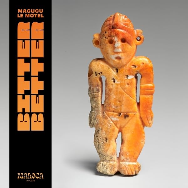 Lp-Magugu Le Motel-Better Better