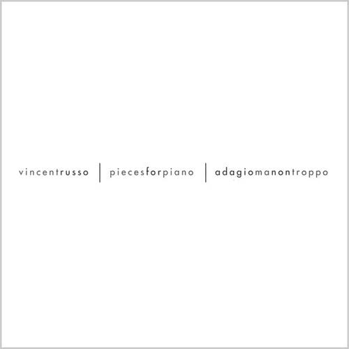 Pieces For Piano/ Adagio Ma Non Troppo