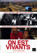 On est vivants