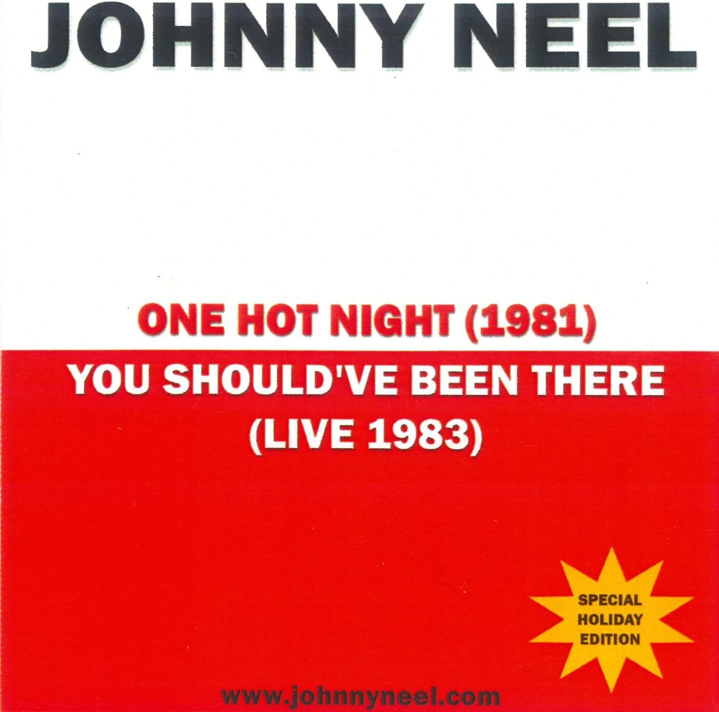 One Hot Night/You Should've Been There