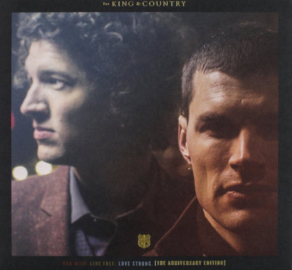 For King & Country - Run Wild, Live Free, Love Strong (Anniversary