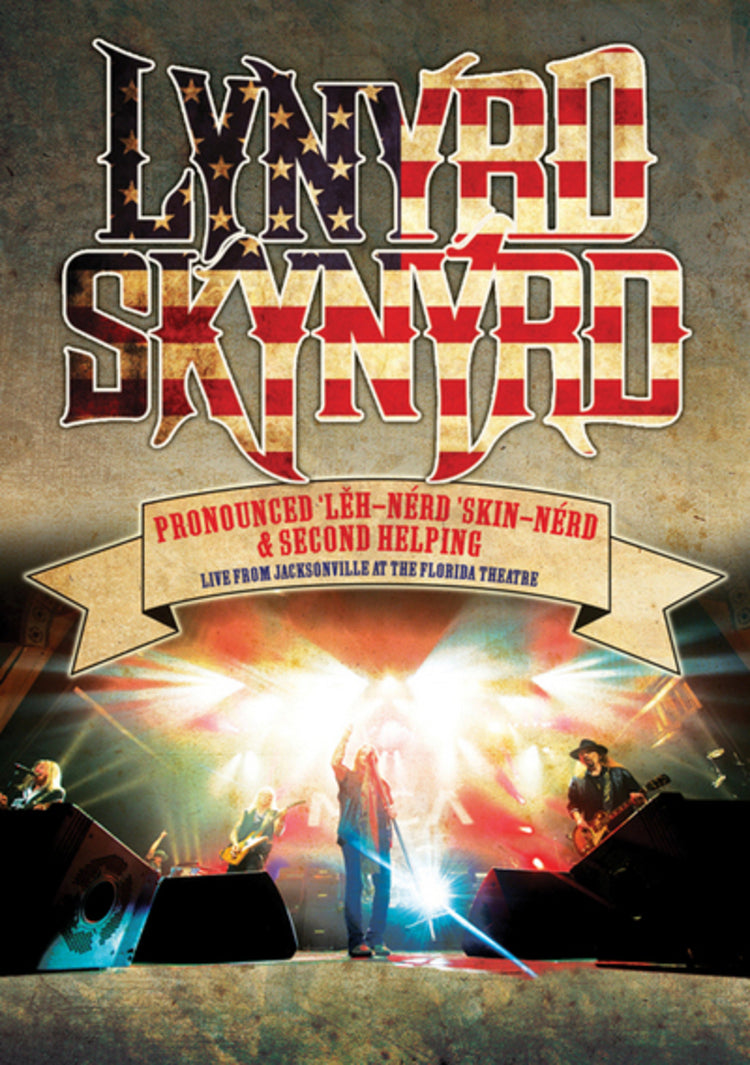 Lynyrd Skynyrd: Live from Jacksonville at the Florida Theatre