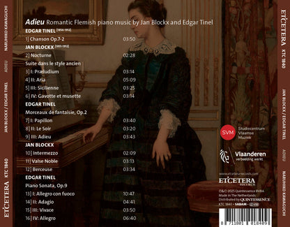 Naruhiko Kawaguchi: Adieu: Romantic Flemish Piano Music By Jan Blockx and Edgar Tinel