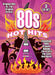 80s Hot Hits