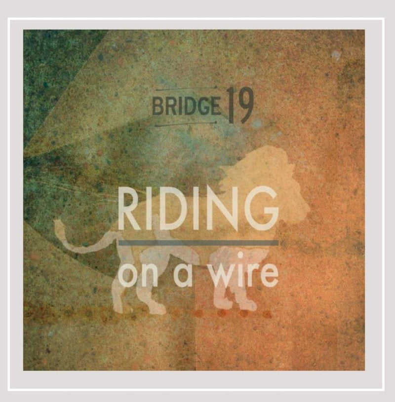 Riding On a Wire