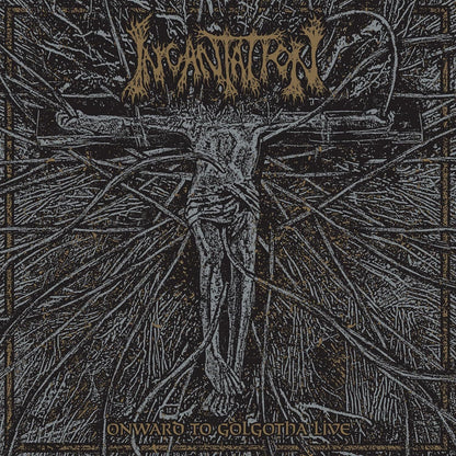 Onward to Golgotha Live