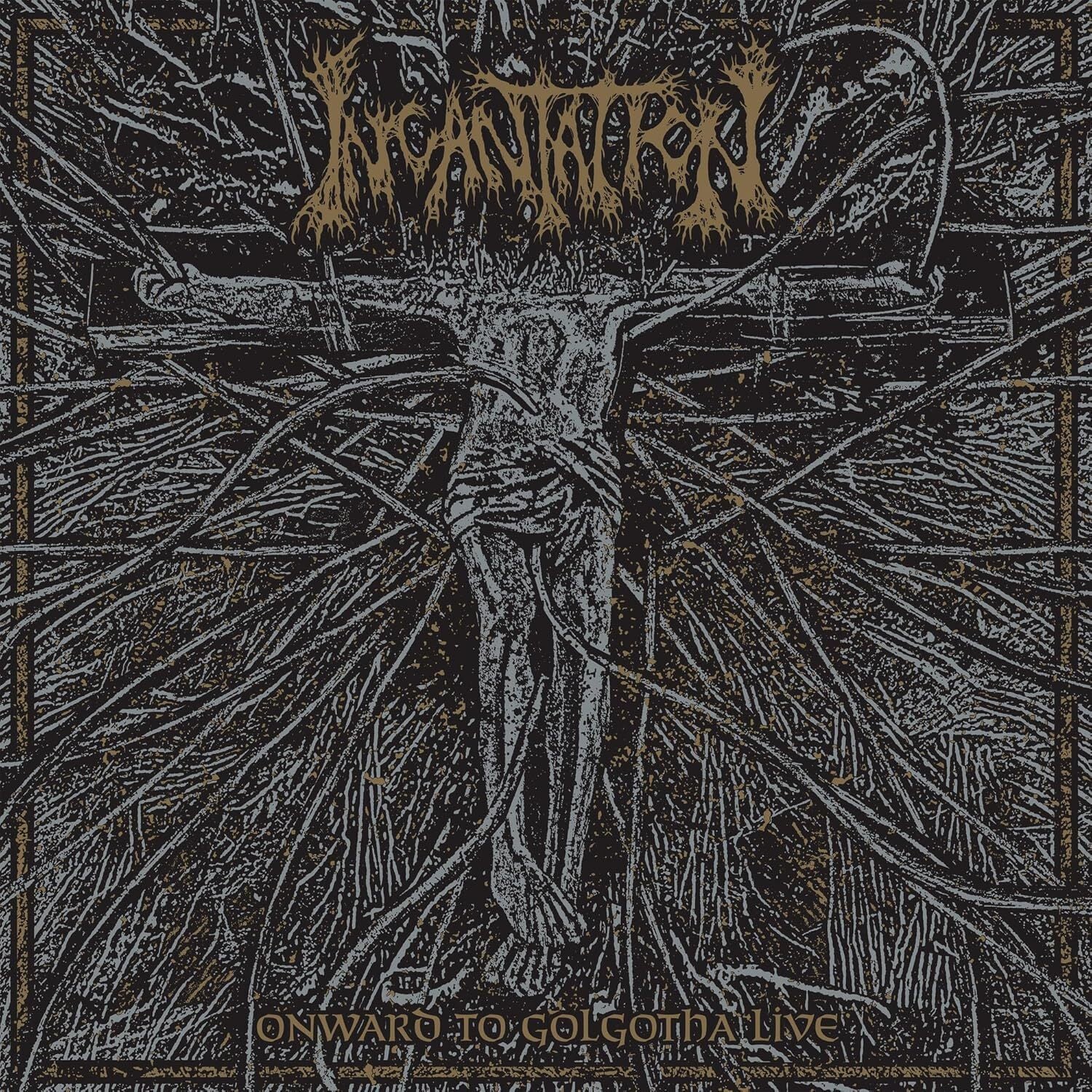 Onward to Golgotha Live